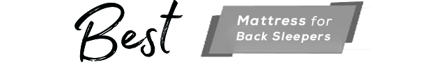 Best Mattress for Back Sleepers